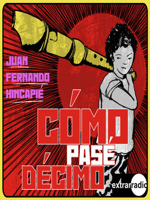 cover image of Cómo pasé décimo